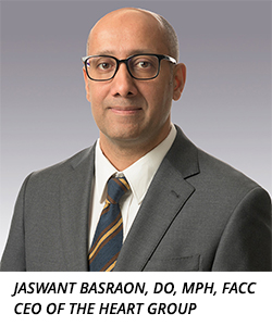 Jaswant Basraon, DO, MPH, FACC CEO of The Heart Group